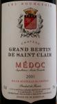 Château Grand Bertain de Saint Claire Médoc, Cru Bourgeois 2001